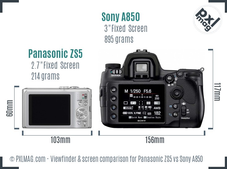 Panasonic ZS5 vs Sony A850 Screen and Viewfinder comparison