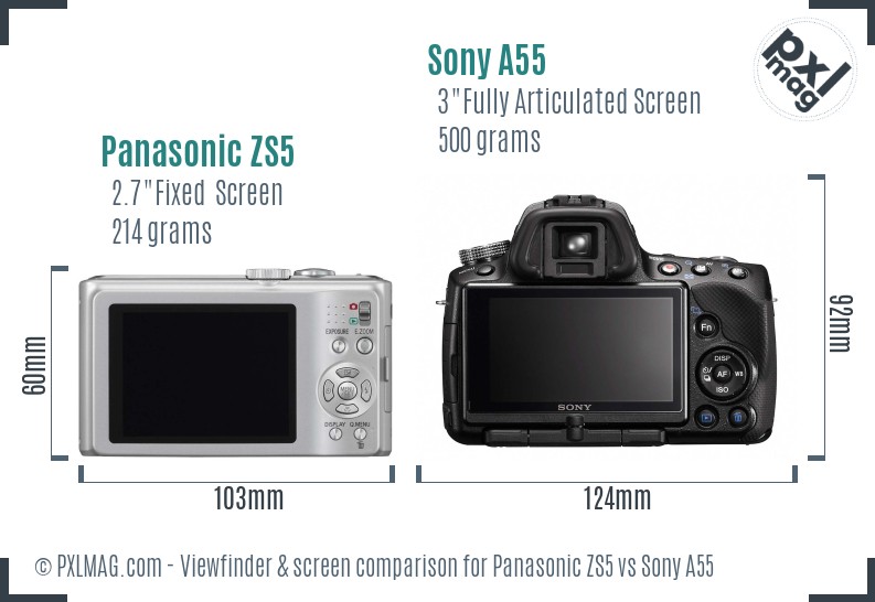 Panasonic ZS5 vs Sony A55 Screen and Viewfinder comparison
