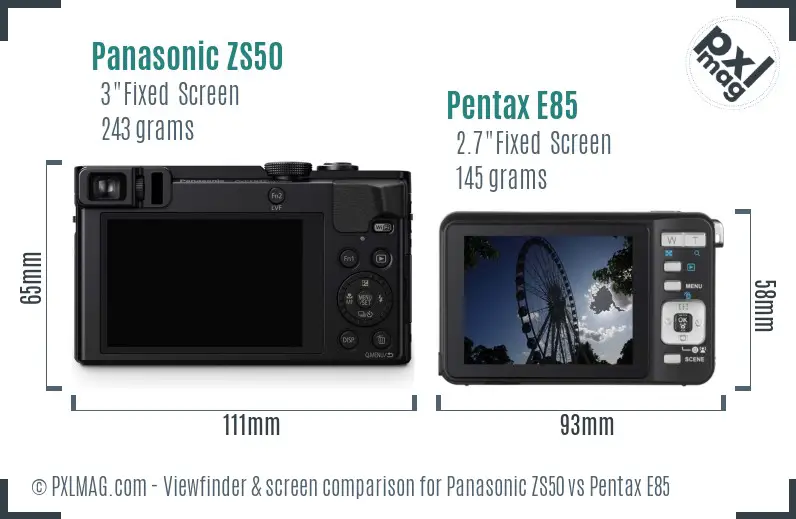 Panasonic ZS50 vs Pentax E85 Screen and Viewfinder comparison