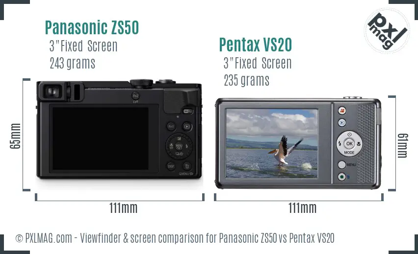 Panasonic ZS50 vs Pentax VS20 Screen and Viewfinder comparison