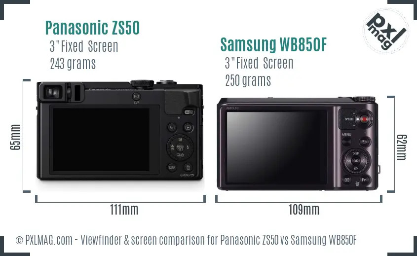 Panasonic ZS50 vs Samsung WB850F Screen and Viewfinder comparison