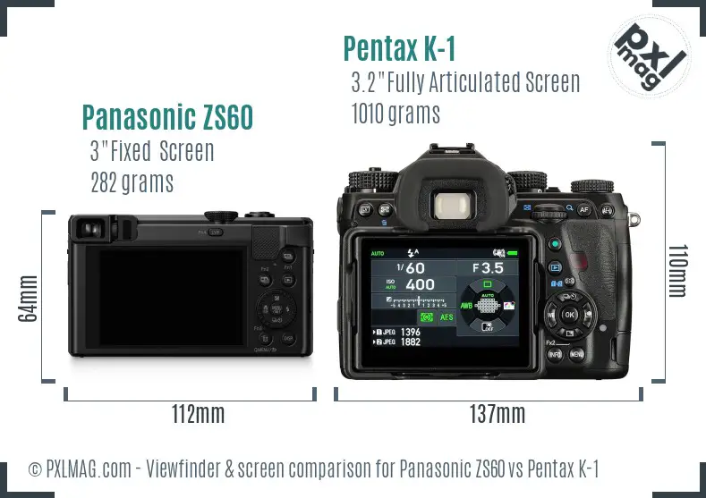 Panasonic ZS60 vs Pentax K-1 Screen and Viewfinder comparison