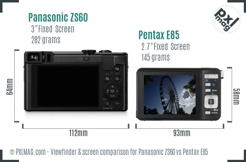 Panasonic ZS60 vs Pentax E85 Screen and Viewfinder comparison