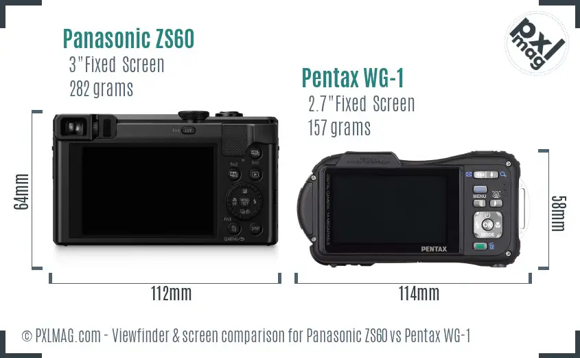 Panasonic ZS60 vs Pentax WG-1 Screen and Viewfinder comparison