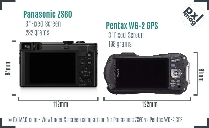 Panasonic ZS60 vs Pentax WG-2 GPS Screen and Viewfinder comparison