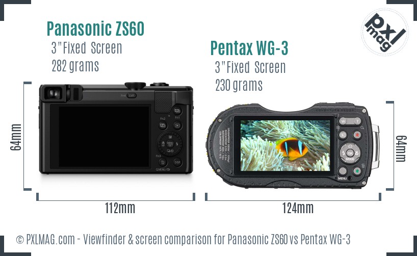Panasonic ZS60 vs Pentax WG-3 Screen and Viewfinder comparison
