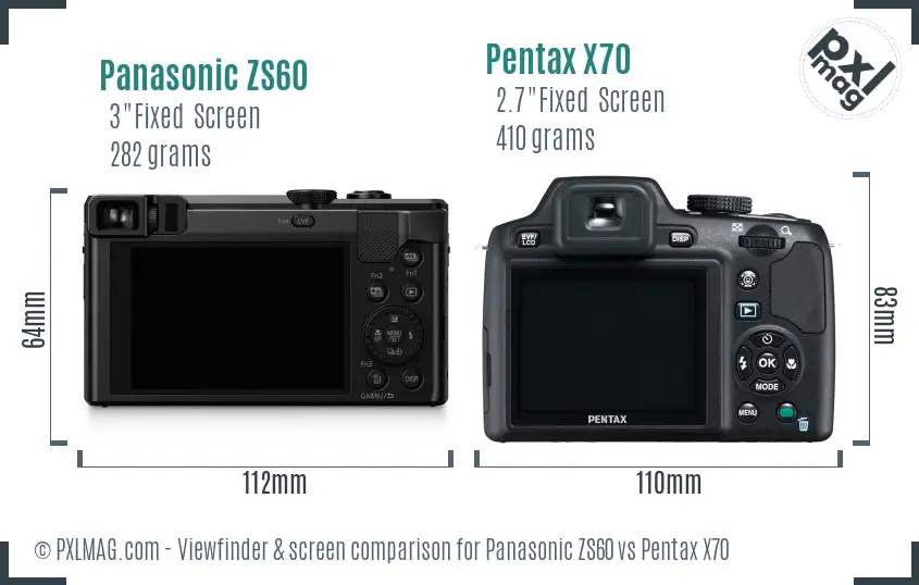Panasonic ZS60 vs Pentax X70 Screen and Viewfinder comparison
