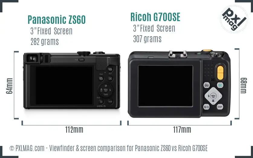 Panasonic ZS60 vs Ricoh G700SE Screen and Viewfinder comparison