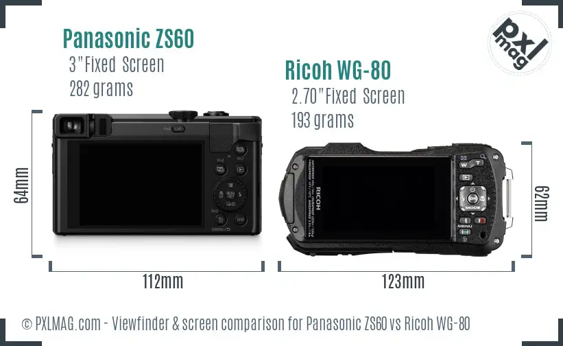 Panasonic ZS60 vs Ricoh WG-80 Screen and Viewfinder comparison