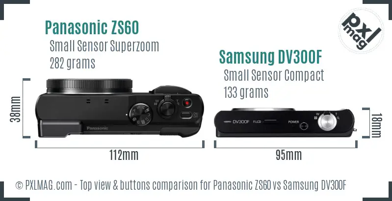 Panasonic ZS60 vs Samsung DV300F top view buttons comparison