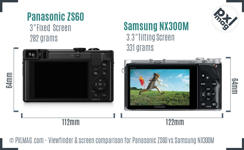 Panasonic ZS60 vs Samsung NX300M Screen and Viewfinder comparison