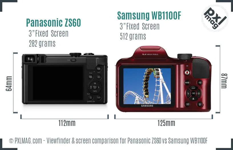 Panasonic ZS60 vs Samsung WB1100F Screen and Viewfinder comparison Panasonic ZS60 vs Samsung WB1100F Screen and Viewfinder comparison