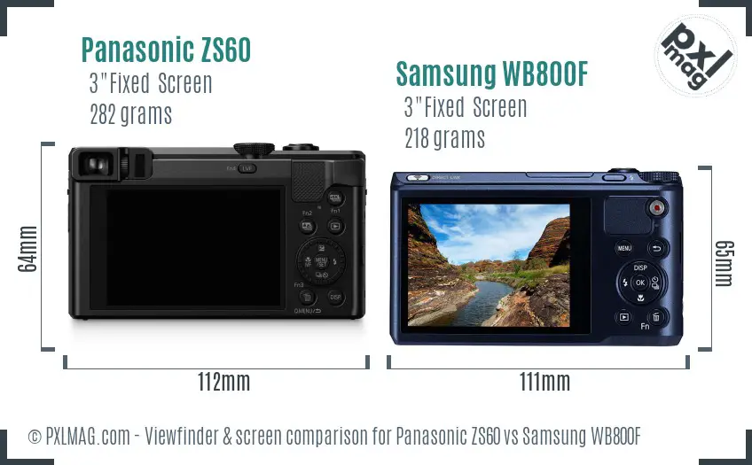 Panasonic ZS60 vs Samsung WB800F Screen and Viewfinder comparison