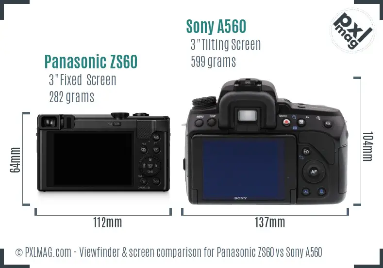 Panasonic ZS60 vs Sony A560 Screen and Viewfinder comparison