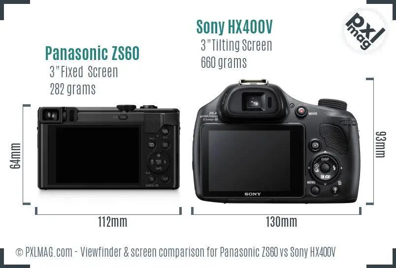 Panasonic ZS60 vs Sony HX400V Screen and Viewfinder comparison