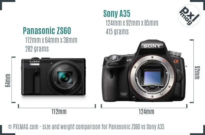 Panasonic ZS60 vs Sony A35 size comparison Panasonic ZS60 vs Sony A35 size comparison