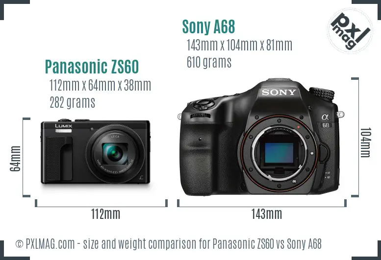 Panasonic ZS60 vs Sony A68 size comparison