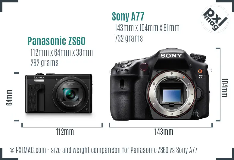 Panasonic ZS60 vs Sony A77 size comparison Panasonic ZS60 vs Sony A77 size comparison