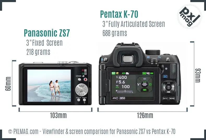 Panasonic ZS7 vs Pentax K-70 Screen and Viewfinder comparison