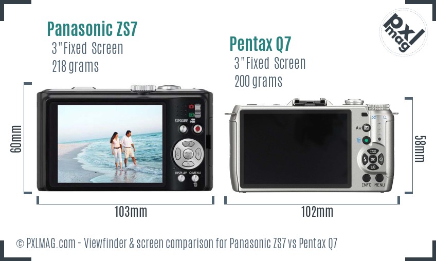 Panasonic ZS7 vs Pentax Q7 Screen and Viewfinder comparison