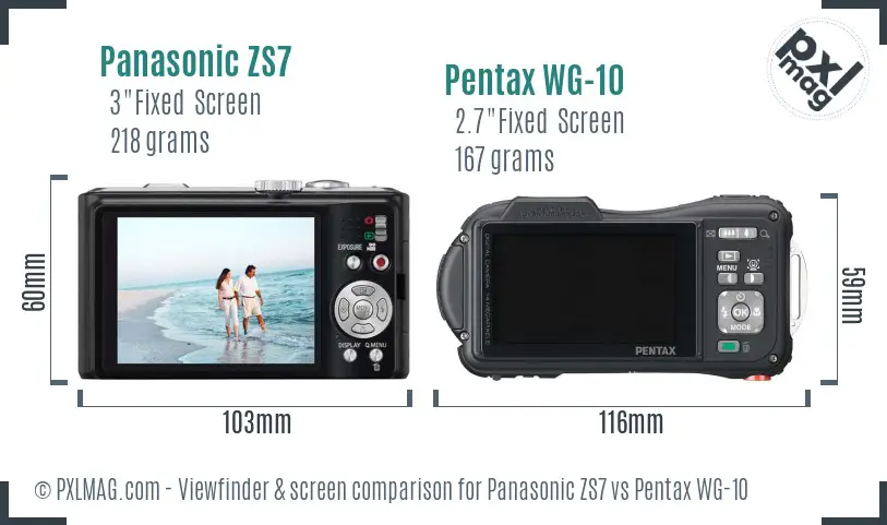 Panasonic ZS7 vs Pentax WG-10 Screen and Viewfinder comparison
