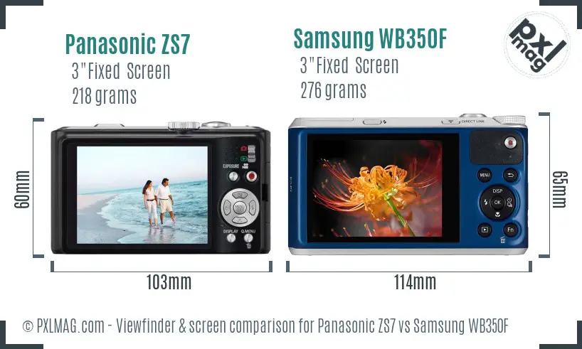 Panasonic ZS7 vs Samsung WB350F Screen and Viewfinder comparison