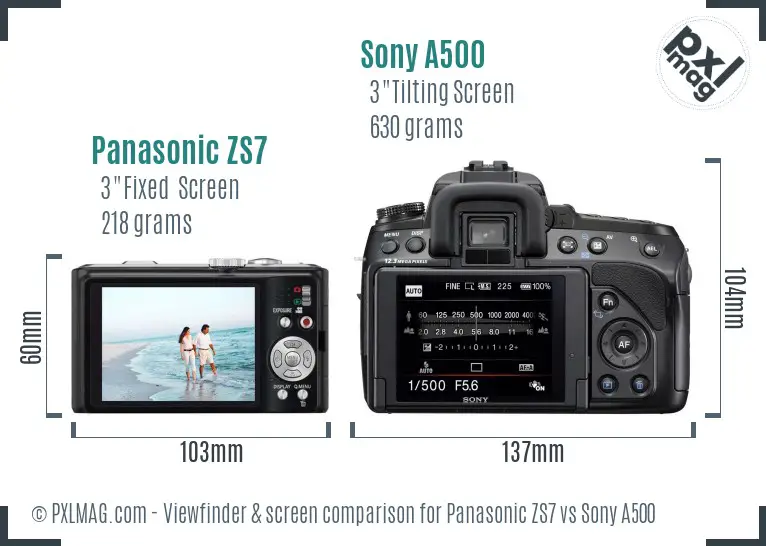 Panasonic ZS7 vs Sony A500 Screen and Viewfinder comparison