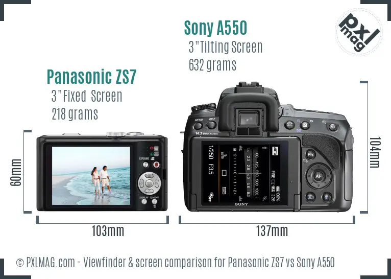 Panasonic ZS7 vs Sony A550 Screen and Viewfinder comparison