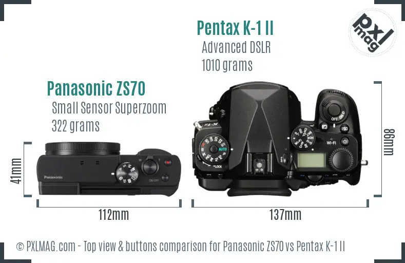 Panasonic ZS70 vs Pentax K-1 II top view buttons comparison