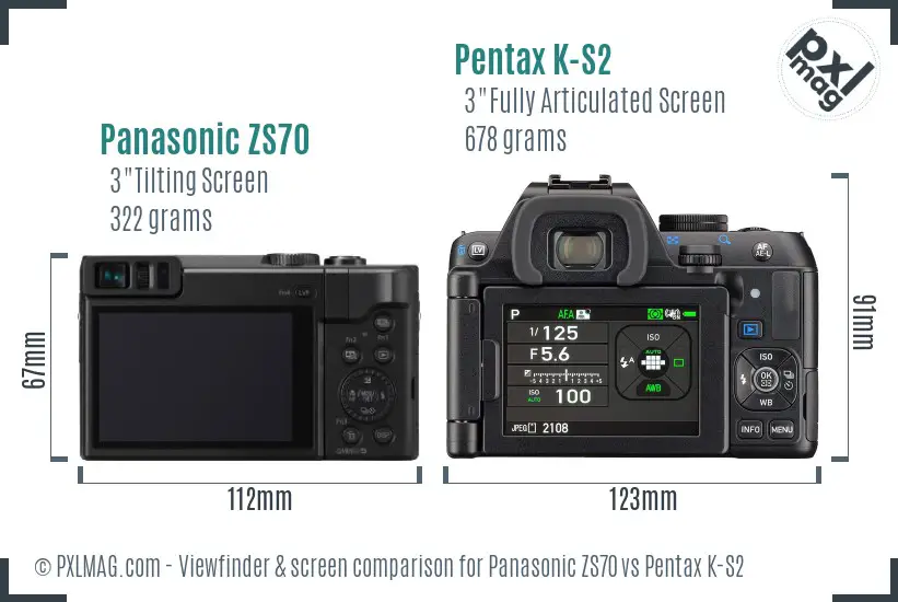 Panasonic ZS70 vs Pentax K-S2 Screen and Viewfinder comparison