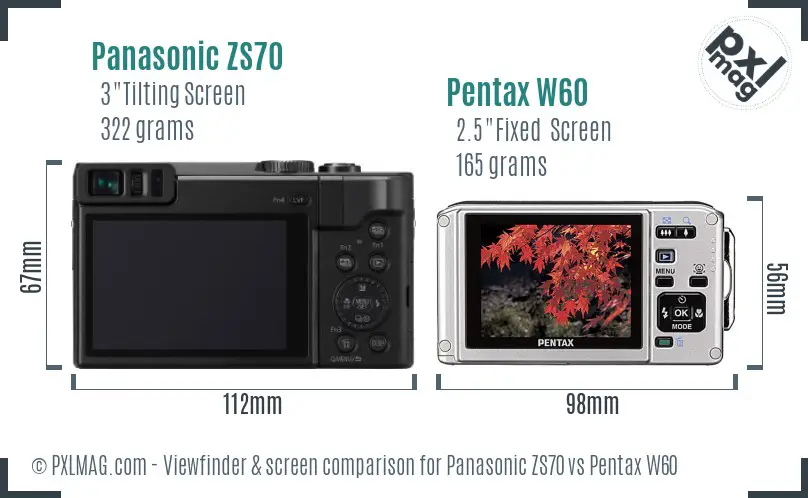 Panasonic ZS70 vs Pentax W60 Screen and Viewfinder comparison