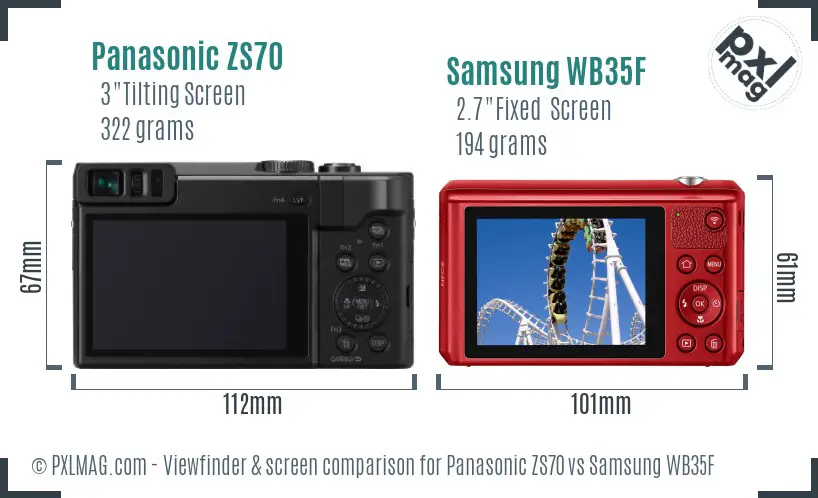 Panasonic ZS70 vs Samsung WB35F Screen and Viewfinder comparison