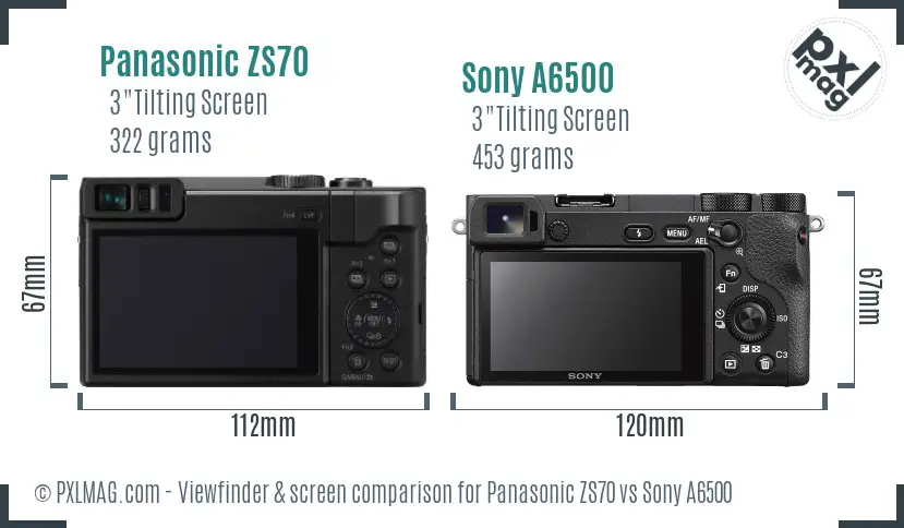 Panasonic ZS70 vs Sony A6500 Screen and Viewfinder comparison Panasonic ZS70 vs Sony A6500 Screen and Viewfinder comparison
