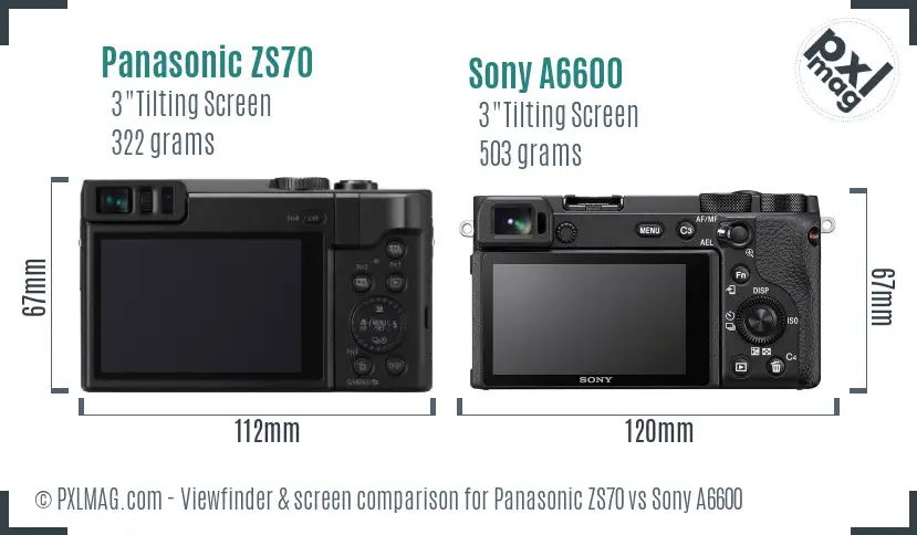 Panasonic ZS70 vs Sony A6600 Screen and Viewfinder comparison