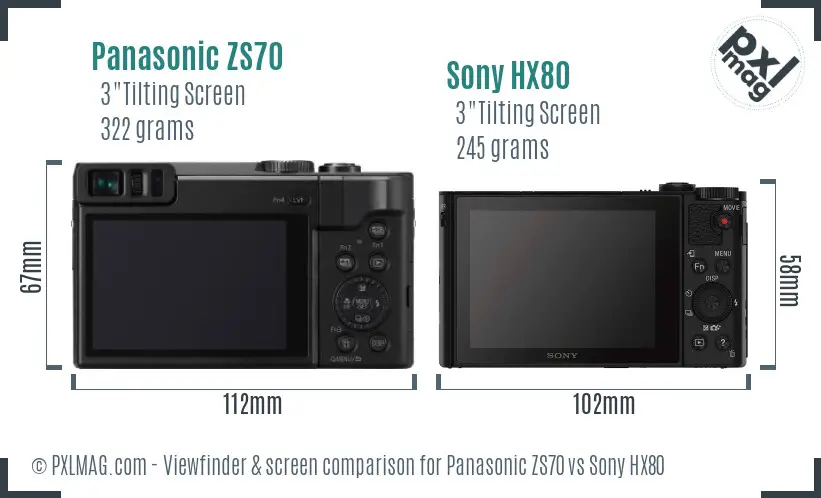 Panasonic ZS70 vs Sony HX80 Screen and Viewfinder comparison