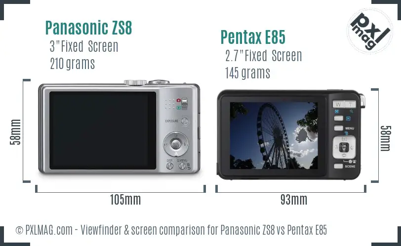 Panasonic ZS8 vs Pentax E85 Screen and Viewfinder comparison
