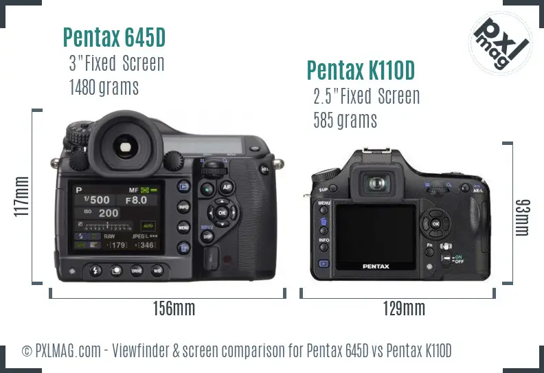 Pentax 645D vs Pentax K110D Screen and Viewfinder comparison