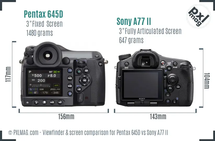 Pentax 645D vs Sony A77 II Screen and Viewfinder comparison Pentax 645D vs Sony A77 II Screen and Viewfinder comparison