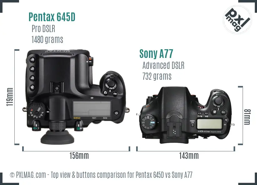 Pentax 645D vs Sony A77 top view buttons comparison Pentax 645D vs Sony A77 top view buttons comparison