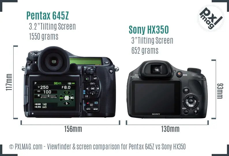 Pentax 645Z vs Sony HX350 Screen and Viewfinder comparison
