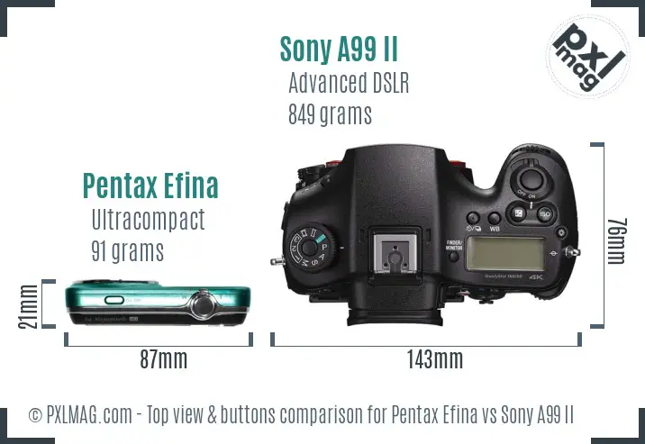 Pentax Efina vs Sony A99 II top view buttons comparison