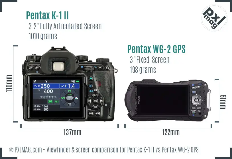 Pentax K-1 II vs Pentax WG-2 GPS Screen and Viewfinder comparison