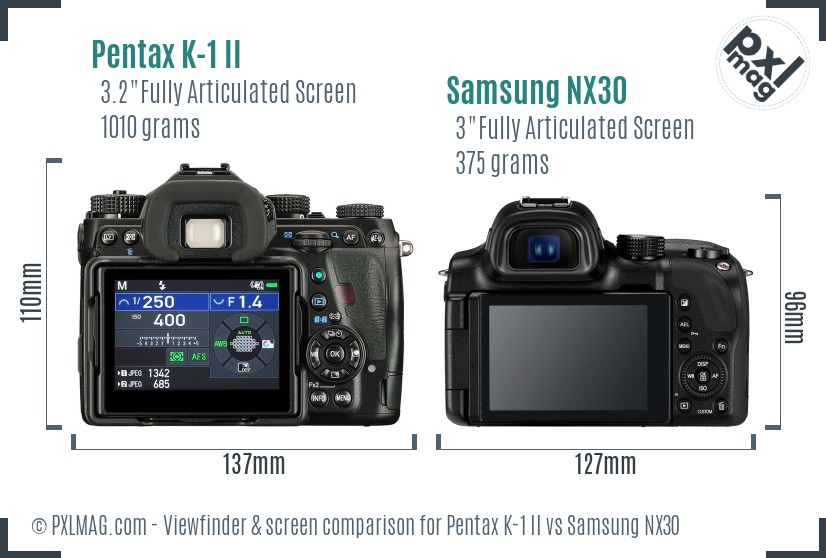 Pentax K-1 II vs Samsung NX30 Screen and Viewfinder comparison