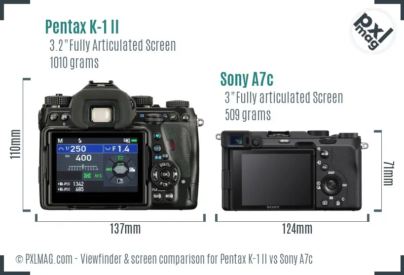 Pentax K-1 II vs Sony A7c Screen and Viewfinder comparison Pentax K-1 II vs Sony A7c Screen and Viewfinder comparison