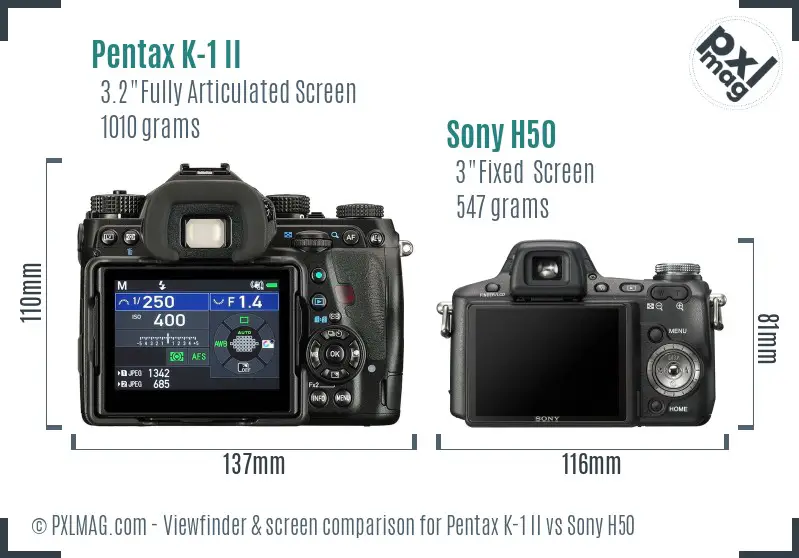 Pentax K-1 II vs Sony H50 Screen and Viewfinder comparison