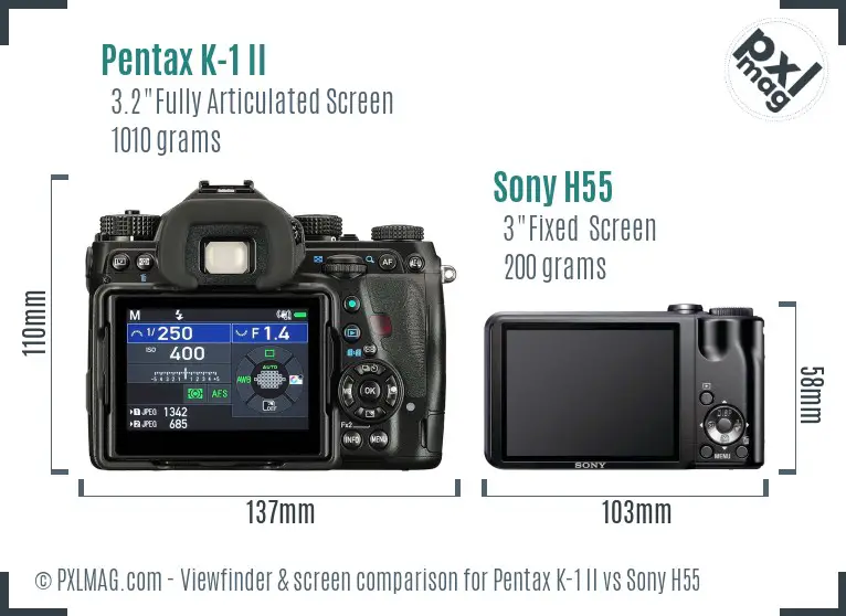 Pentax K-1 II vs Sony H55 Screen and Viewfinder comparison Pentax K-1 II vs Sony H55 Screen and Viewfinder comparison