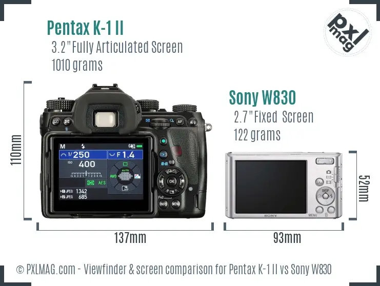 Pentax K-1 II vs Sony W830 Screen and Viewfinder comparison Pentax K-1 II vs Sony W830 Screen and Viewfinder comparison