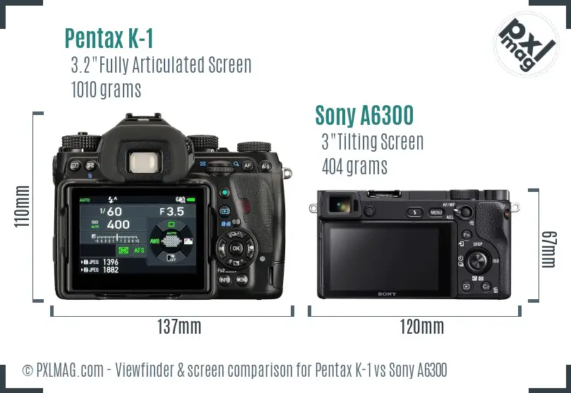 Pentax K-1 vs Sony A6300 Screen and Viewfinder comparison