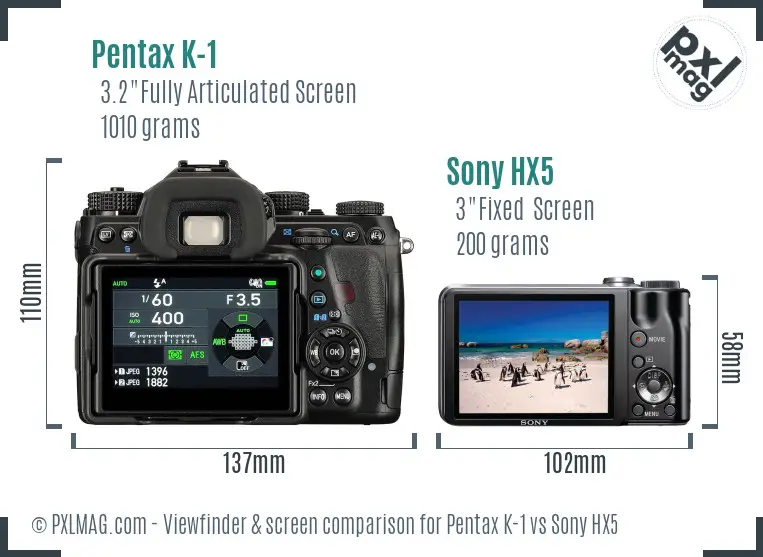Pentax K-1 vs Sony HX5 Screen and Viewfinder comparison Pentax K-1 vs Sony HX5 Screen and Viewfinder comparison