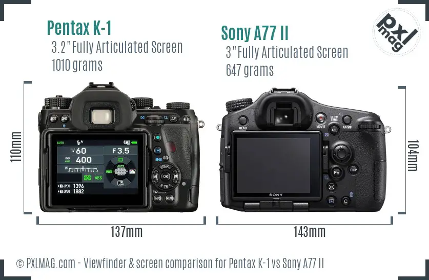 Pentax K-1 vs Sony A77 II Screen and Viewfinder comparison